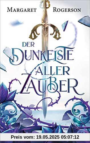 Der dunkelste aller Zauber: Packende und atmosphärische Fantasy (Der-dunkelste-aller-Zauber-Reihe, Band 1)