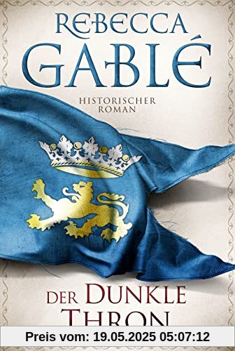 Der dunkle Thron: Historischer Roman (Waringham Saga, Band 4)