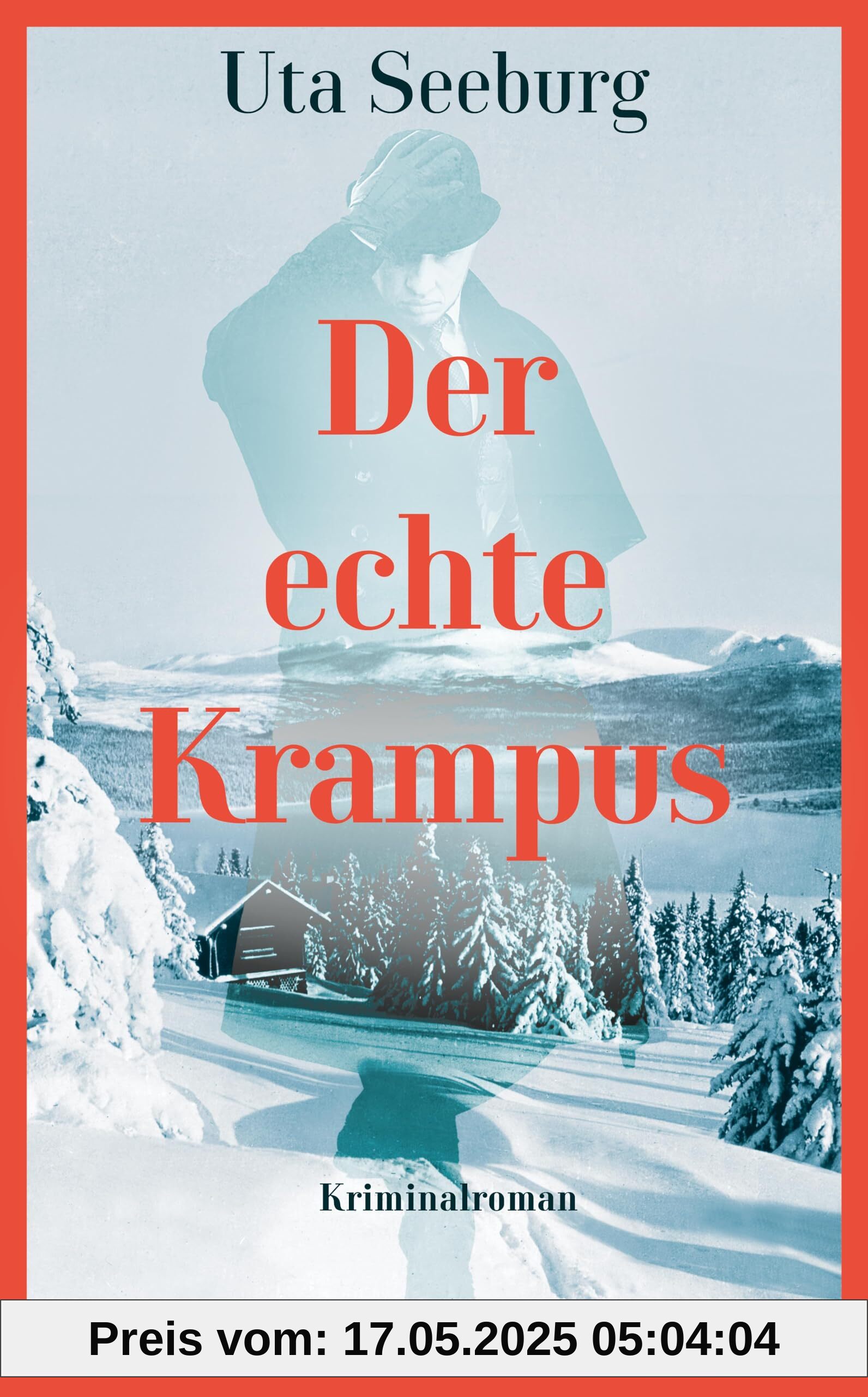 Der echte Krampus: Kriminalroman | Der vierte Band der historischen Krimireihe | Gryszinski feiert Weihnachten (Gryszinski-Reihe, Band 4)