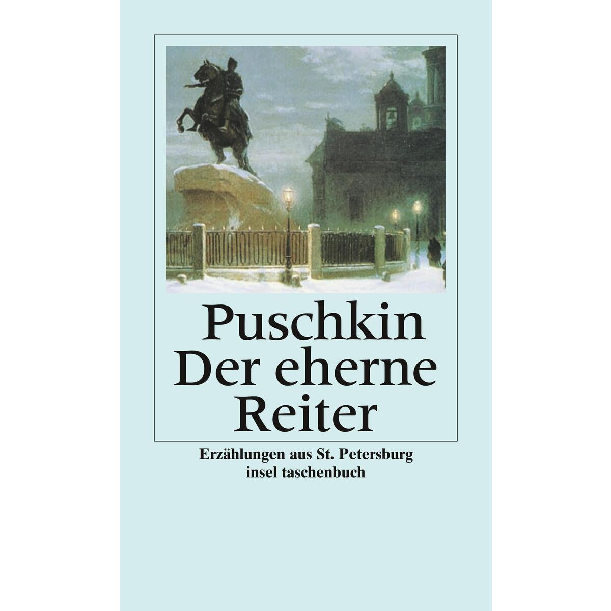 Der eherne Reiter Der eherne Reiter von Insel Verlag GmbH