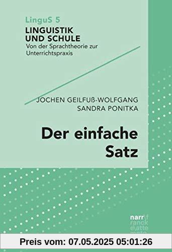 Der einfache Satz (Linguistik und Schule)