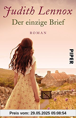 Der einzige Brief: Roman Der einzige Brief: Roman