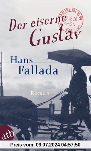 Der eiserne Gustav: Roman (Fallada)