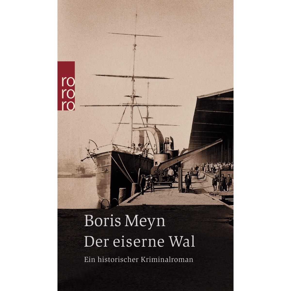 Der eiserne Wal von Rowohlt Taschenbuch Verlag