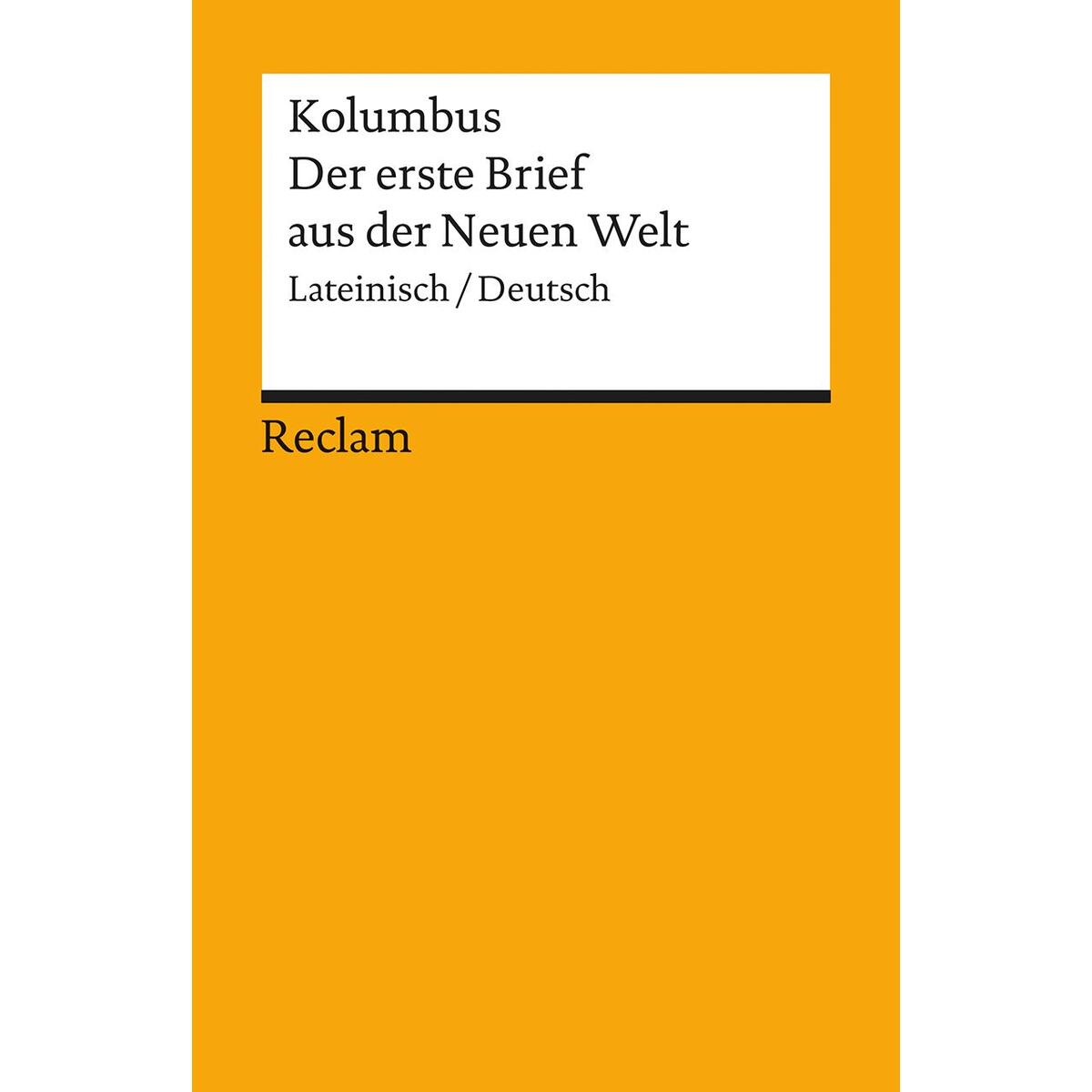 Der erste Brief aus der Neuen Welt Der erste Brief aus der Neuen Welt von Reclam Philipp Jun.