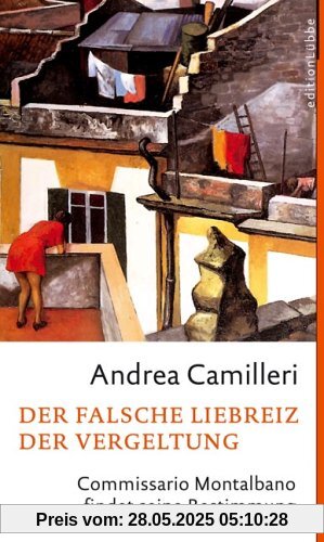 Der falsche Liebreiz der Vergeltung: Commissario Montalbano findet seine Bestimmung