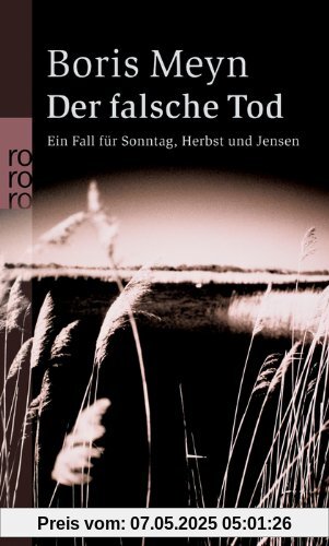 Der falsche Tod: Ein Fall für Sonntag, Herbst und Jensen