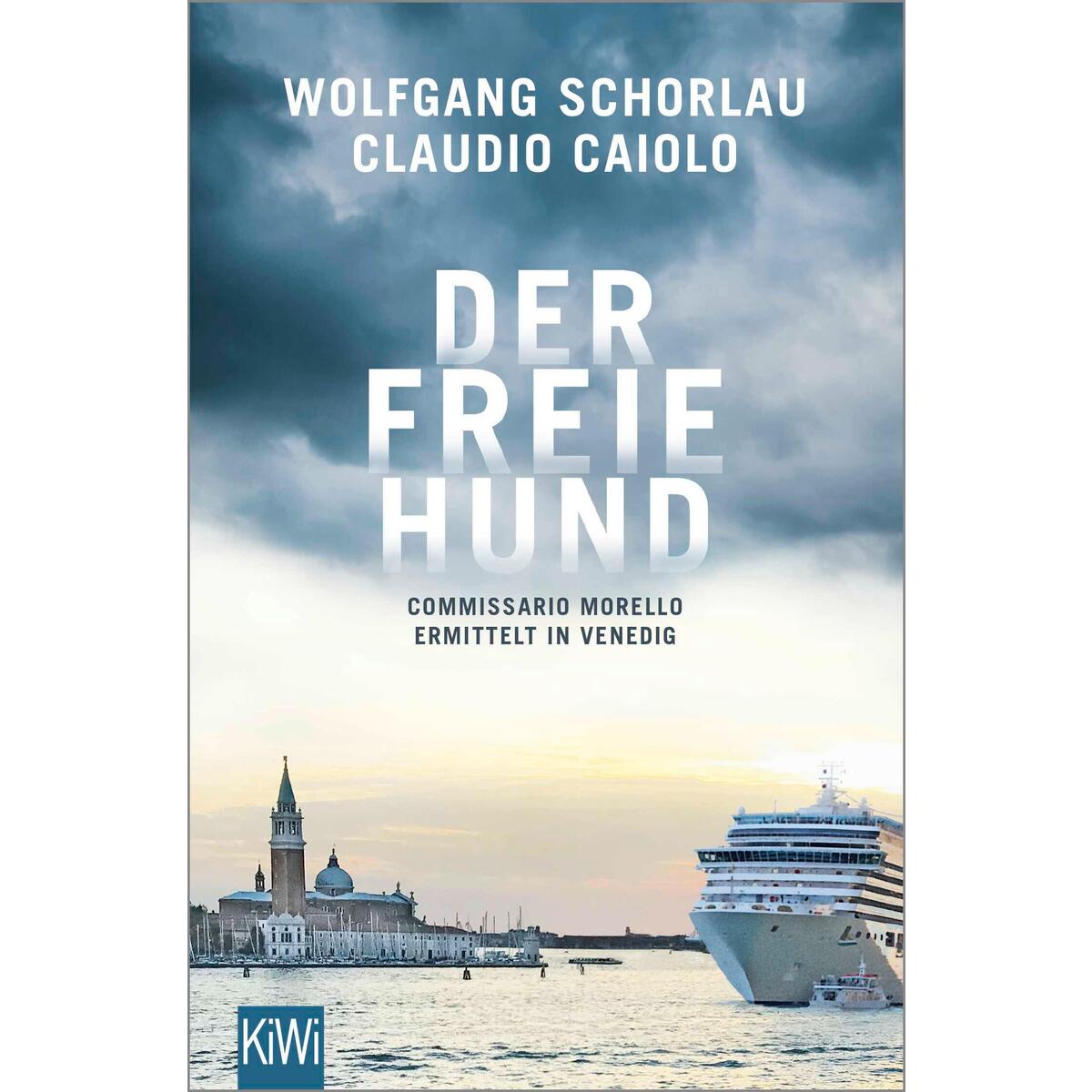 Der freie Hund Der freie Hund von Kiepenheuer & Witsch GmbH