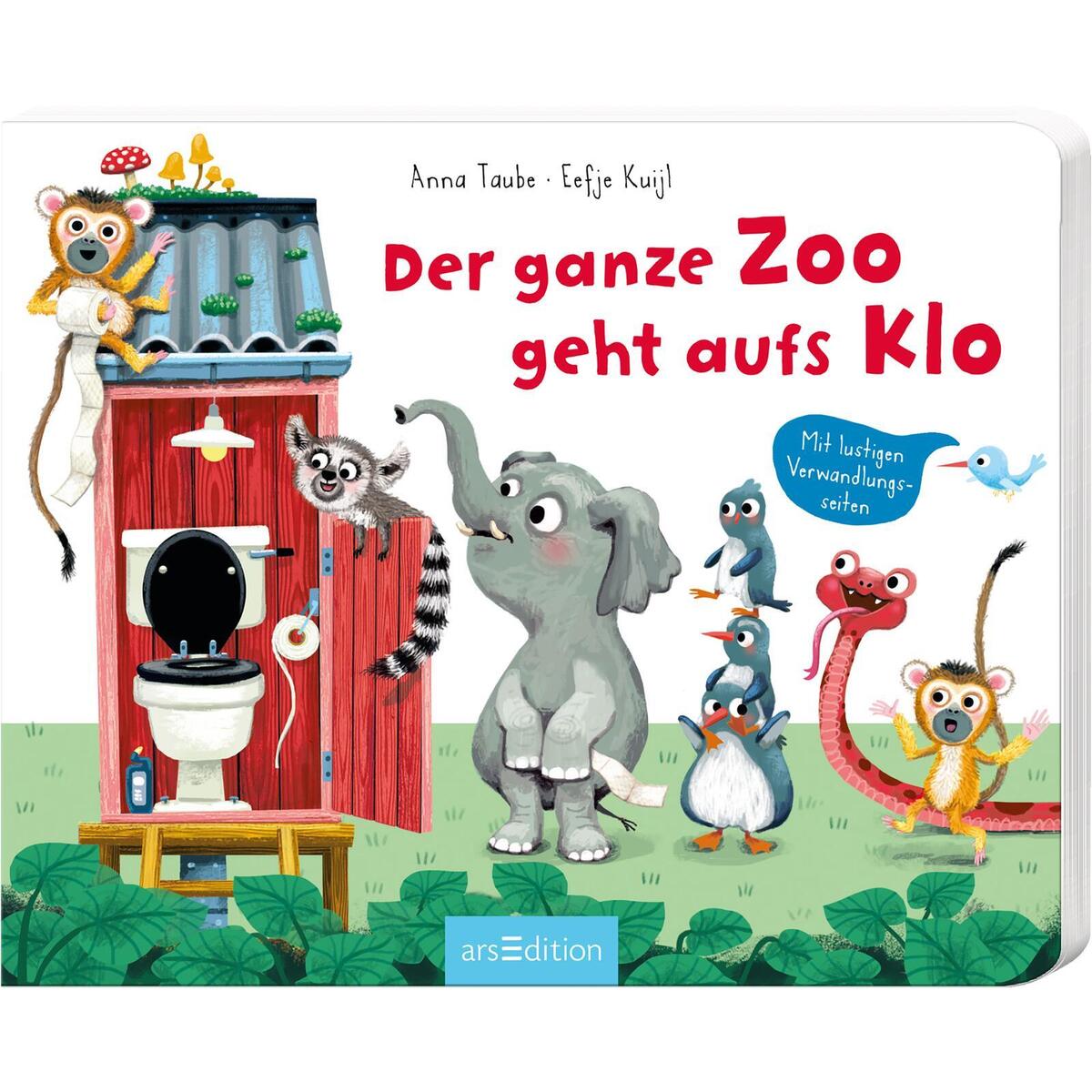 Der ganze Zoo geht aufs Klo Der ganze Zoo geht aufs Klo von Ars Edition GmbH