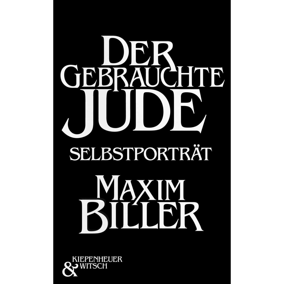 Der gebrauchte Jude von Kiepenheuer & Witsch GmbH