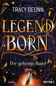 Der geheime Bund / Legendborn Bd.1 von Heyne