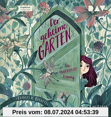 Der geheime Garten: Die ungekürzte Lesung mit Rainer Strecker (1 mp3-CD)