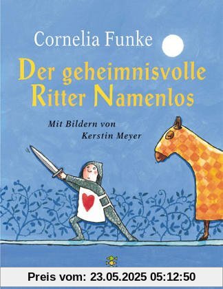 Der geheimnisvolle Ritter Namenlos Der geheimnisvolle Ritter Namenlos