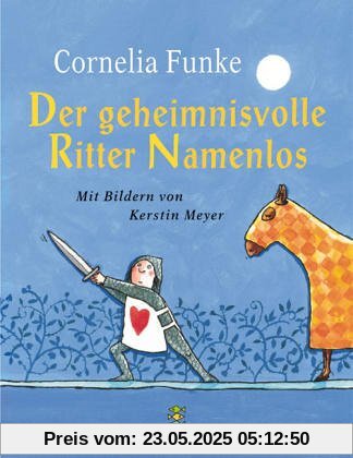 Der geheimnisvolle Ritter Namenlos