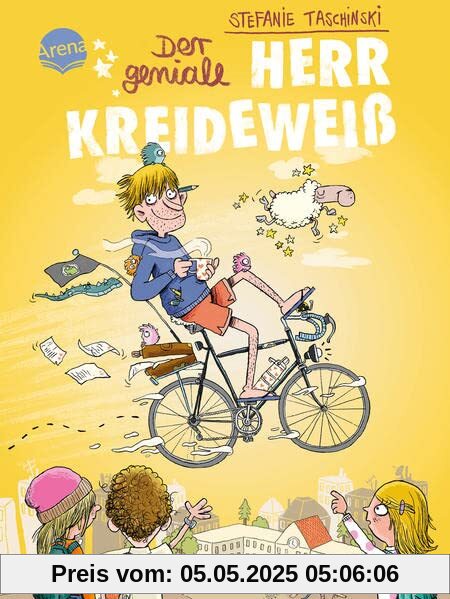 Der geniale Herr Kreideweiß (1): Ein zauberhaft turbulentes Kinderbuch zum Selbstlesen und Vorlesen ab 8