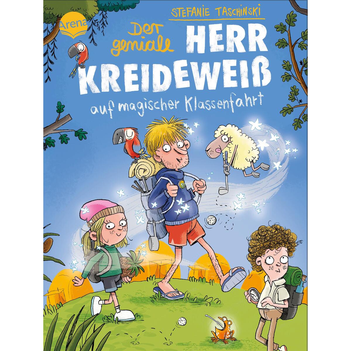 Der geniale Herr Kreideweiß (3). Der geniale Herr Kreideweiß auf magischer Klass... von Arena Verlag GmbH