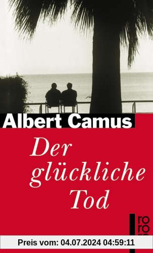 Der glückliche Tod: Cahiers Albert Camus 1