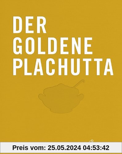 Der goldene Plachutta: Alle 1500 Rezepte