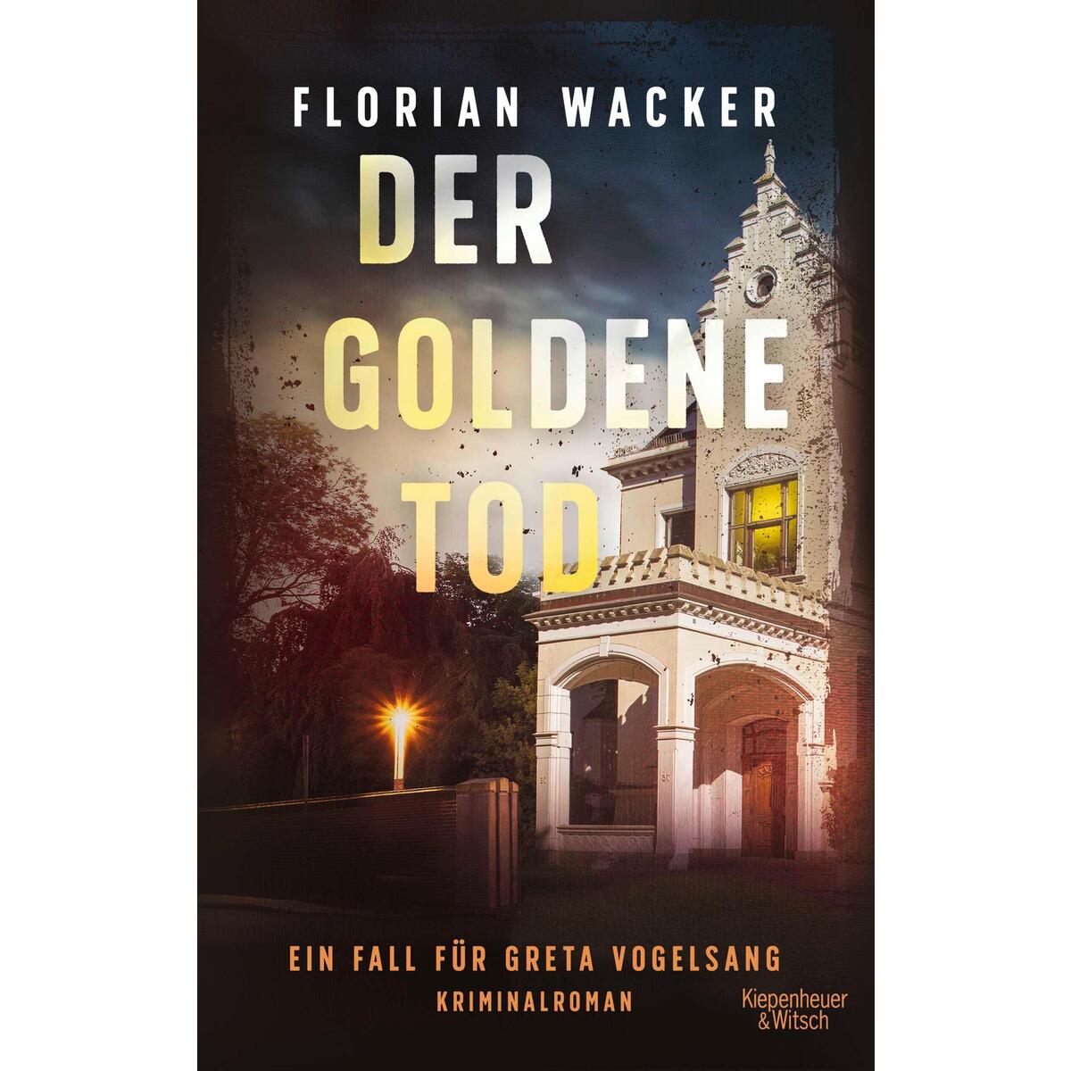 Der goldene Tod von Kiepenheuer & Witsch GmbH