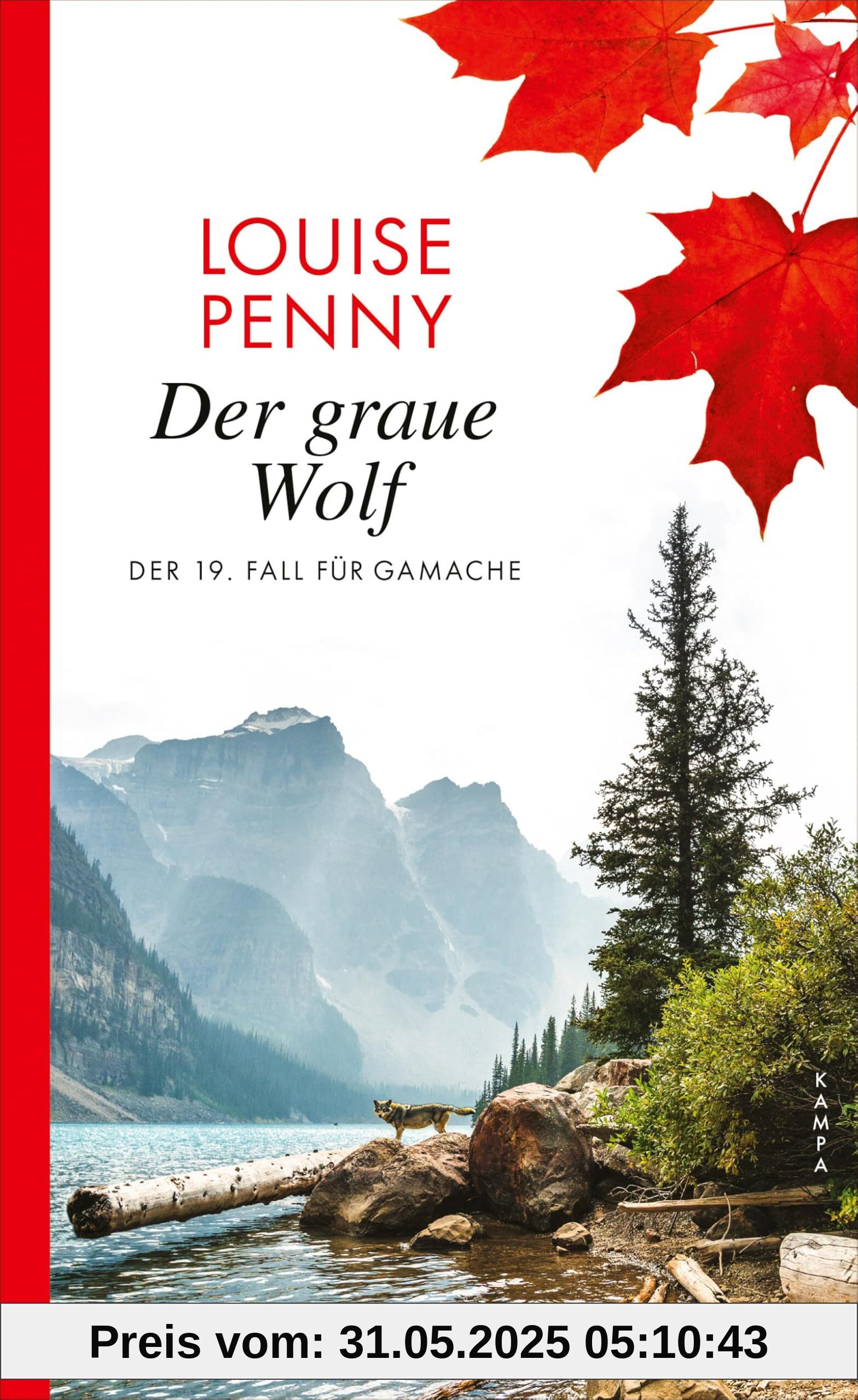 Der graue Wolf: Der 19. Fall für Gamache (Ein Fall für Gamache)