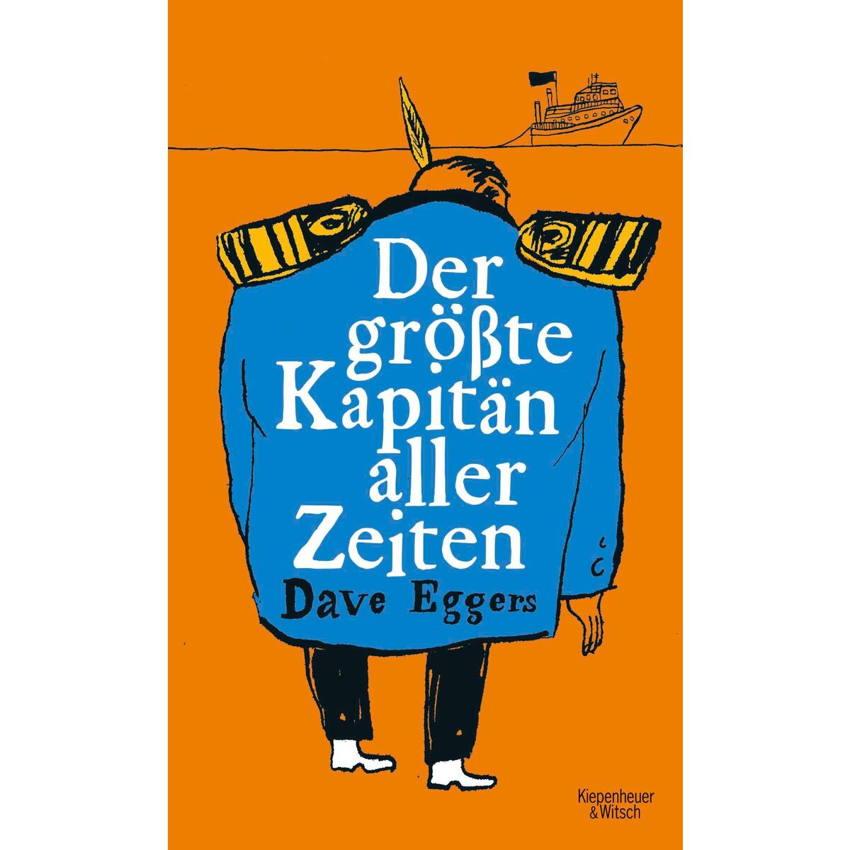 Der größte Kapitän aller Zeiten von Kiepenheuer & Witsch GmbH