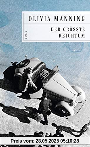 Der größte Reichtum (Die Balkan-Trilogie, Band 1)