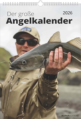 Der große Angelkalender 2026 - Bildkalender A3 (29,7x42 cm) - mit vielen Zusatzinformationen aus der Anglerwelt und Platz für Notizen - Wandkalender von ALPHA EDITION