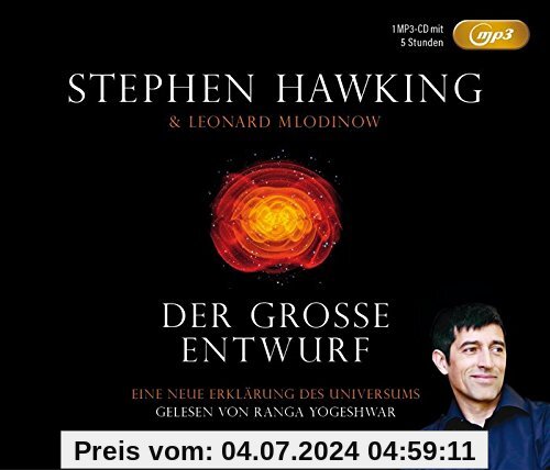 Der große Entwurf: Eine neue Erklärung des Universums (Ungekürzte Lesung auf 1 MP3-CD mit Booklet und 324 Minuten)