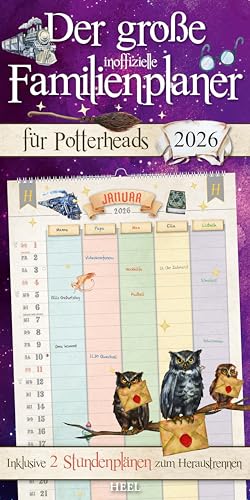 Der große inoffizielle Familienplaner für Potterheads. Kalender 2026: Familienkalender Wandkalender von Heel
