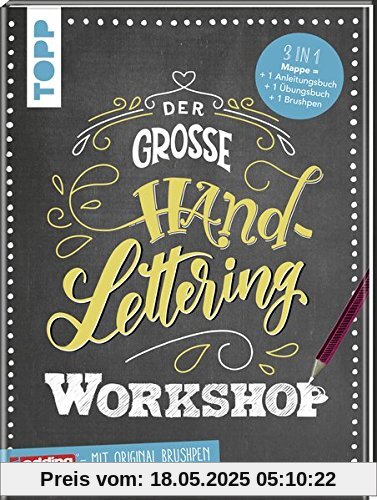 Der große Handlettering Workshop: 3 in 1 Mappe = 1 Anleitungsbuch + 1 Übungsbuch + 1 original Brushpen von edding Der große Handlettering Workshop: 3 in 1 Mappe = 1 Anleitungsbuch + 1 Übungsbuch + 1 original Brushpen von edding