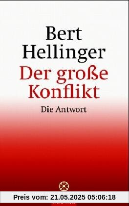 Der große Konflikt. Die Antwort Der große Konflikt. Die Antwort