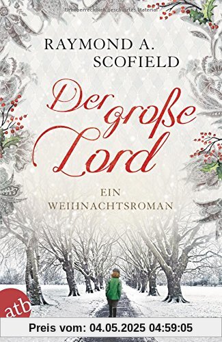 Der große Lord: Ein Weihnachtsroman