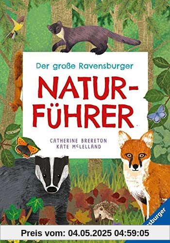 Der große Ravensburger Naturführer - Naturwissen für Kinder ab 5 Jahren