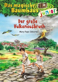 Der große Vulkanausbruch / Das magische Baumhaus junior Bd.13 von Loewe / Loewe Verlag
