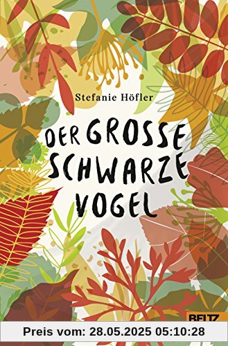 Der große schwarze Vogel: Roman