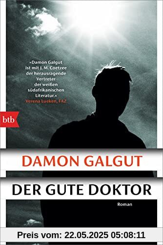 Der gute Doktor: Roman