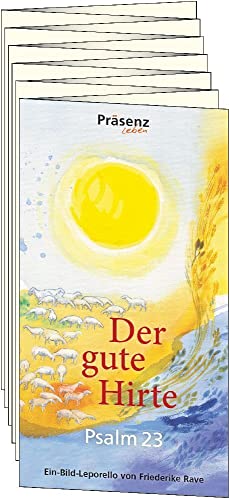 Der gute Hirte: Psalm 23, Leporello mit Bildern von F. Rave