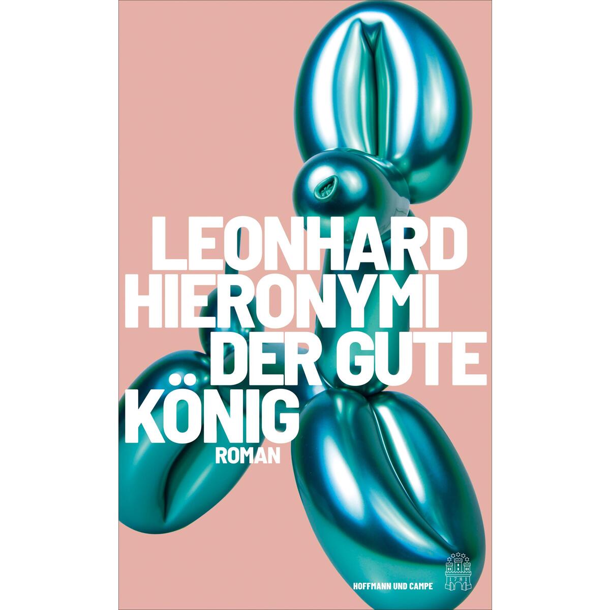 Der gute König von Hoffmann und Campe Verlag