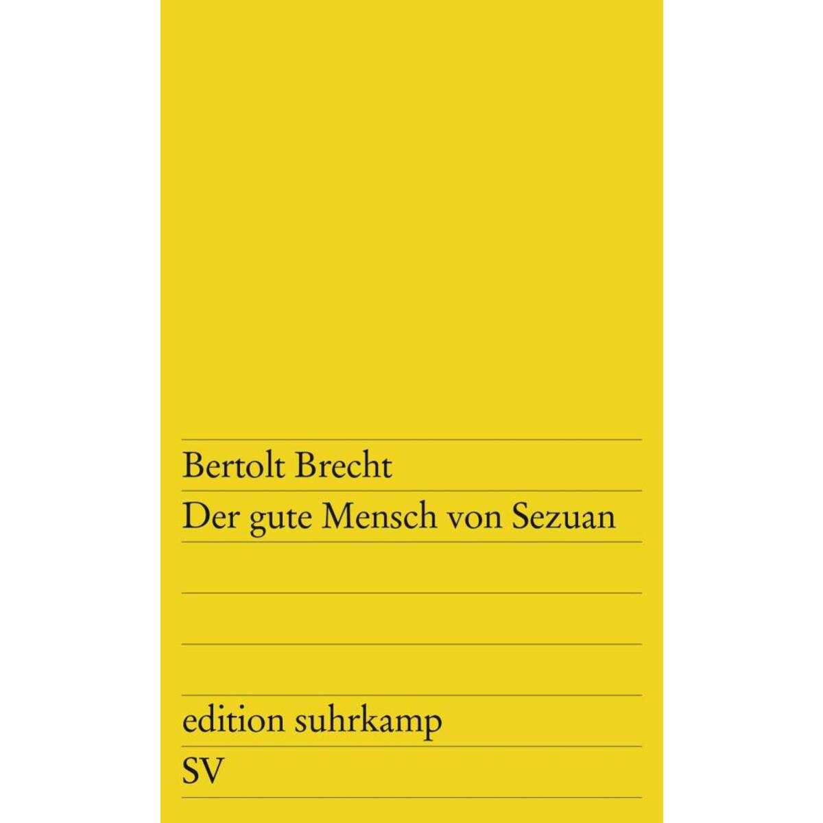 Der gute Mensch von Sezuan Der gute Mensch von Sezuan von Suhrkamp Verlag