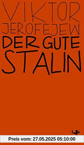 Der gute Stalin (MSB Paperback)