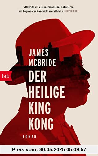 Der heilige King Kong: Roman Der heilige King Kong: Roman