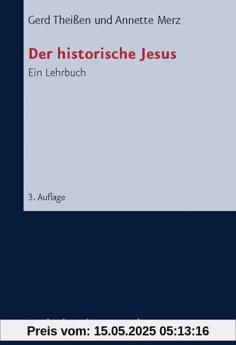 Der historische Jesus. Ein Lehrbuch