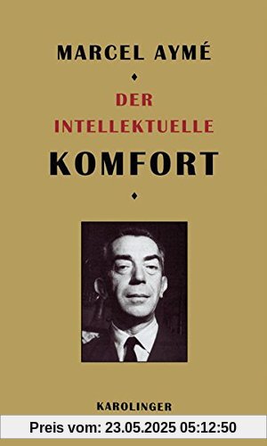 Der intellektuelle Komfort