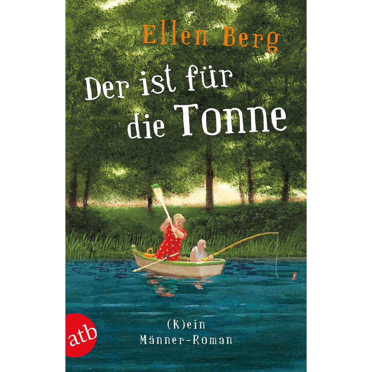 Der ist für die Tonne von Aufbau Taschenbuch