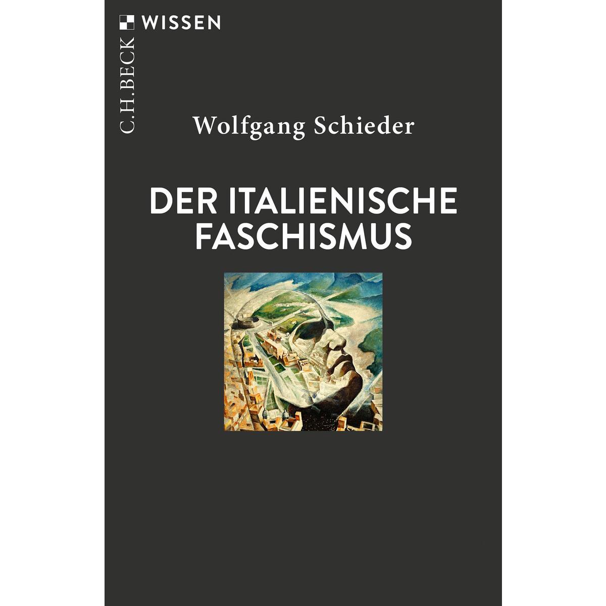 Der italienische Faschismus von C.H. Beck