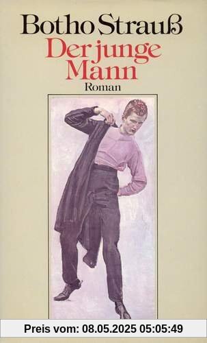 Der junge Mann: Roman