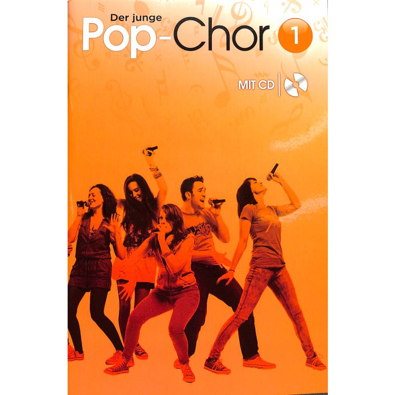 Der junge Pop Chor 1 Der junge Pop Chor 1