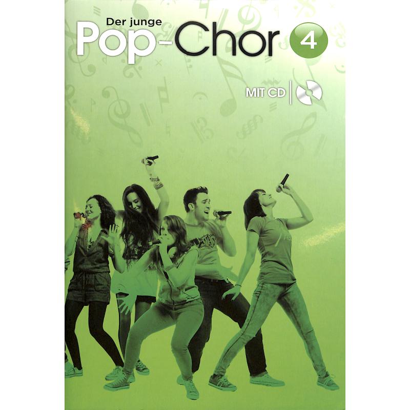 Der junge Pop Chor 4 Der junge Pop Chor 4