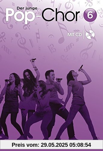 Der junge Pop-Chor Band 6 Der junge Pop-Chor Band 6