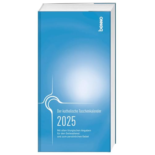Der katholische Taschenkalender 2025: Mit allen liturgischen Angaben für jeden Gottesdienst und zum persönlichen Gebet